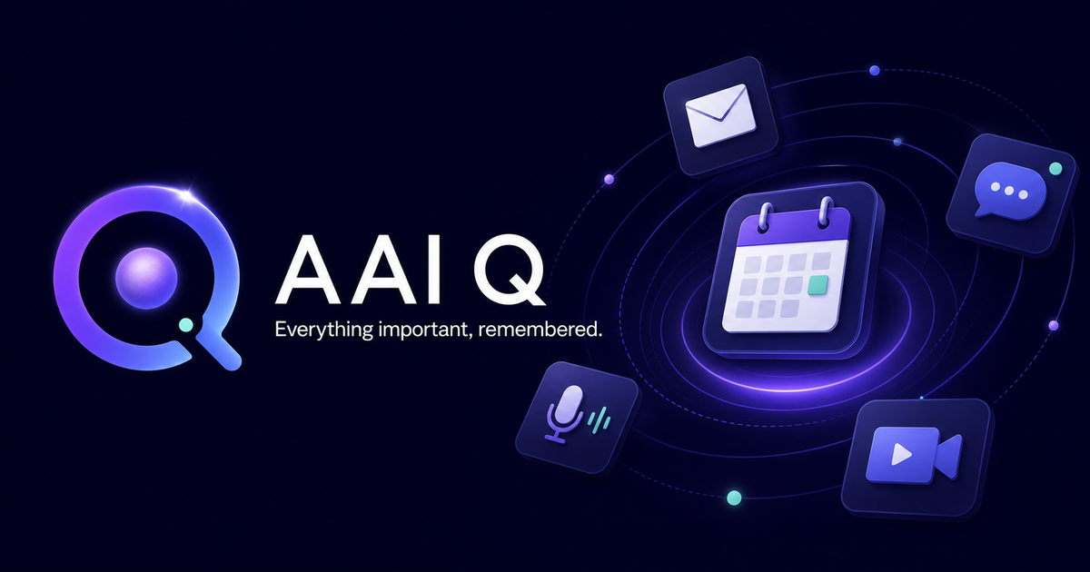 AAI Q — Everything important, remembered.